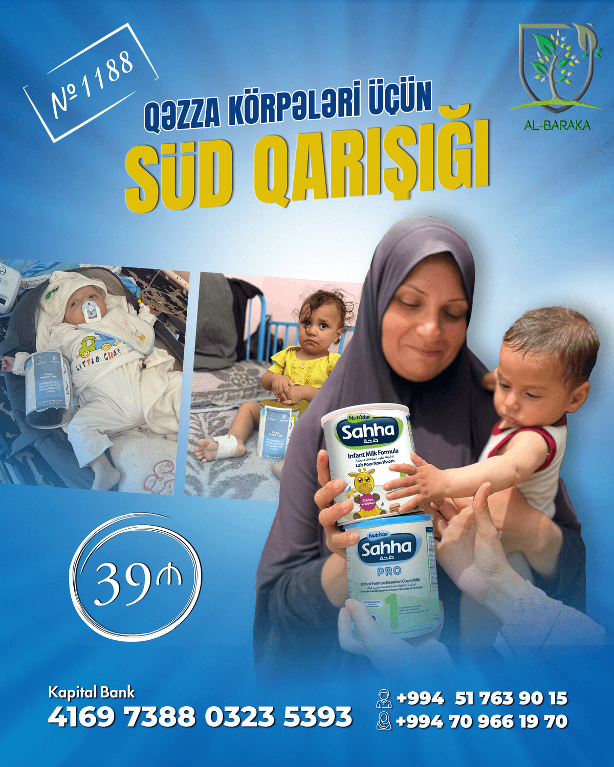 Qəzzada körpələrə təcili süd qarışığı dəstəyi layihəsi №1188